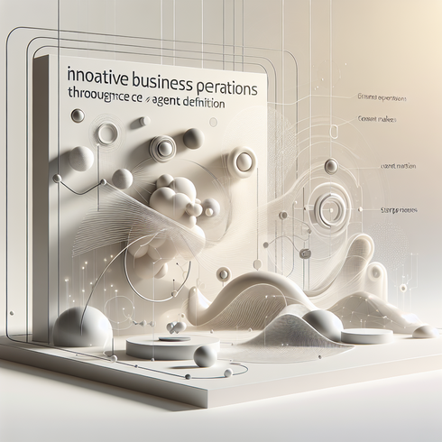 How Agent Definition Science Can Revolutionize Your Business Operations